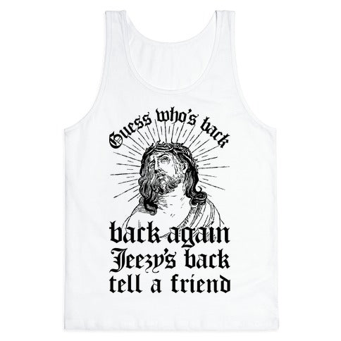 Guess Who's Back Tank Top